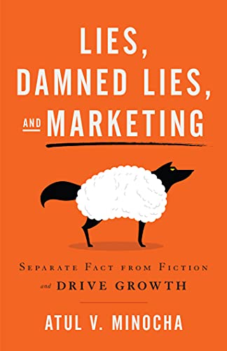 Lies, Damned Lies, and Marketing: Separate Fact from Fiction and Drive Growth - Epub + Converted Pdf